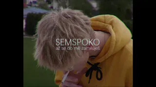 semspoko - až se do mě zamiluješ