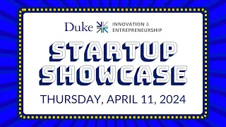 2024 Duke Startup Showcase