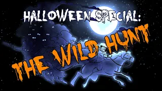 Halloween Special: The Wild Hunt