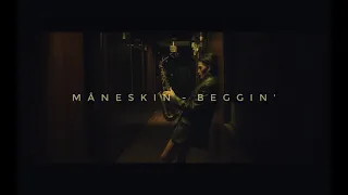 Måneskin - Beggin' | saxophone cover by Alexandra Ilieva