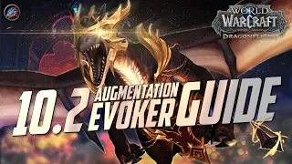 10.2 Augmentation Evoker Guide | Build, Rotation, Stats, & More - World of Warcraft: Dragonflight