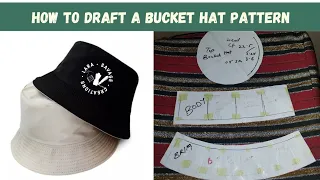 How to DRAFT A BUCKET HAT PATTERN from scratch | Detailed DIY Pattern For Beginners