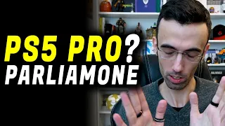 PS5 PRO IN ARRIVO ? Parliamone seriamente