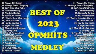 OPM HITS MEDLEY | CLASSIC OPM ALL TIME FAVORITES LOVE SONGS💖