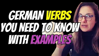 GERMAN FOR YOU  10 VERBS WITH EXAMPLES AND SHORT EXPLANATIONS YOU NEED TO KNOW