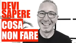 Devi sapere cosa non fare ! Filtra e ottimizza !