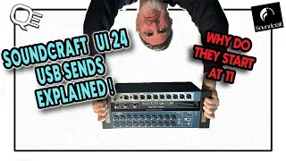 SOUNDCRAFT UI 24R - USB DAW CHANNELS EXPLAINED