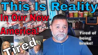 Everyday Americans Who Are Tired Of Being Broke! - Reaction Video