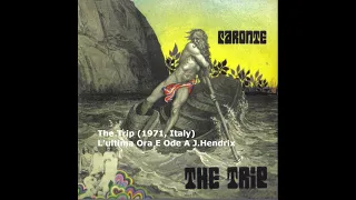 The Trip (1971, Italy) - L'ultima Ora E Ode A J. Hendrix