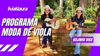 Lívia e Laura - Beijinho Doce | Programa Moda de Viola