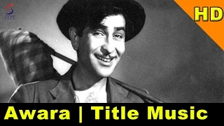 Awara | Title Music | Mukesh | Awara @ Raj Kapoor, Nargis, Prithviraj Kapoor