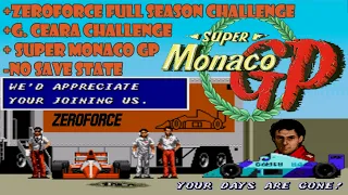 Super Monaco GP - Zeroforce Champion? Defeat G. Ceara? Let's try hard to win!