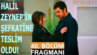 Rüzgarlı Tepe 40. Bölüm Fragmanı | Winds of Love Episode 40 Promo