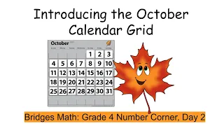 Introducing the October Calendar Grid, Grade 4 Number Corner