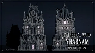 Minecraft Timelapse 🙘 Yharnam Architecture