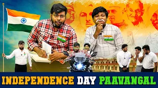 Independence Day Paavangal | Parithabangal