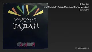 Galvanica - Nightlights In Japan (Remixed Dance Version) (Italy, 1987)