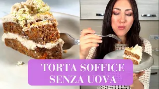 TORTA ALTA e SOFFICE DI CAROTE - SENZA UOVA - (Ricetta SENZA GLUTINE)