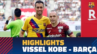 VISSEL KOBE 0 - 2 BARÇA | Match highlights