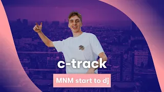 MNM START TO DJ 2023: C-track