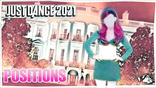 Just Dance 2021: Positions by Ariana Grande (Mash-Up)