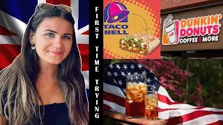 British Girl Tries American Iced Tea, Taco Bell & Dunkin’ Donuts for the first time!