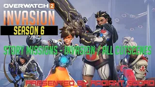 Overwatch 2 / Story Missions - Invasion / All Cutscenes (13+)