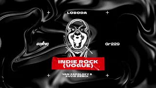 LOBODA - Indie Rock (Vogue) (Yan Zapolsky & Kuvik Remix)