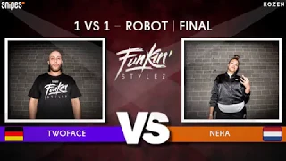 SNIPES FUNKIN STYLEZ 2019 - ROBOT FINAL - TWO FACE vs. NEHA