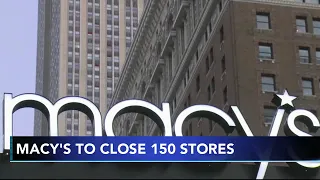 Macy's to close 150 stores as sales slip as it pivots to luxury at Bloomingdale's and Blue Mercury