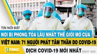 Tin tức covid 19 ngày hôm nay 30/9 | Dịch virus corona Việt Nam hôm nay | FBNC