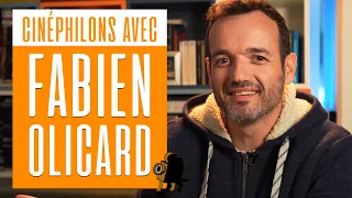 @FabienOlicard, le cinéma est magique - CINÉPHILONS AVEC