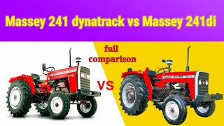 Massey Ferguson 241 dyanatrac vs Massey Ferguson 241 di full comparison  price specification SFC