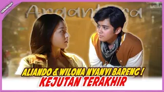 ALIANDO & WILONA NYANYI BARENG ! KEJUTAN TERAKHIR