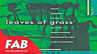 Leaves of Grass Part 1/2 Full Audiobook by Walt WHITMAN by Poetry, *Non-fiction, Nature