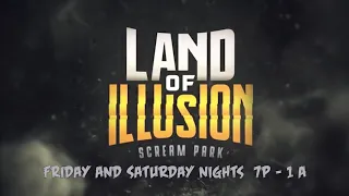 The Worlds Best Scream Park Land of Illusion