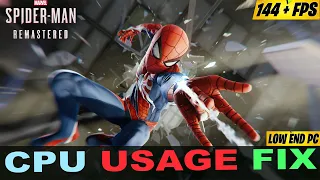 Spider Man PC Remastered CPU Usage Fix For Low End PC Optimization | Fps Drop Fix | Lag, Shutters