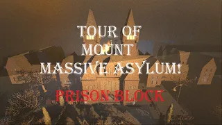 Tour of Mount Massive Asylum Part 5 (Prison Block)