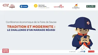 Conférence économique de la Foire de Savoie 2021