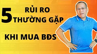 5 Rủi ro thường gặp khi mua BĐS môi giới cần biết | học bất động sản | sách nói về môi giới