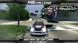 HGChallenge - Episode 6 - 30 Cop Cars Disabled (NFS: Most Wanted)