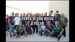 "FESTA DI SAN ROCCO DI TOLVE" "I ROCCO E I PORTATORI DI  SATRIANO DI LUCANIA"