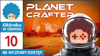 The Planet Crafter PL #10 | EA | Odkryłem... wodospad?