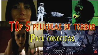 Top 5 Peliculas de Terror poco conocidas