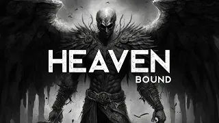 Heaven Bound - Joel Robertson (LYRICS)