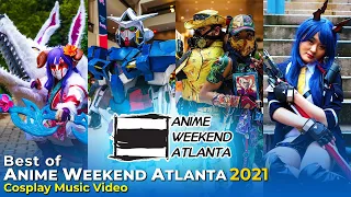 ANIME WEEKEND ATLANTA 2021 - COSPLAY MUSIC VIDEO - AWA 2021 - BEST OF 2021 COSPLAY - ANIME COMIC CON