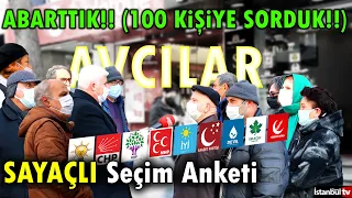 (SAYAÇLI) MONTAJSIZ SOKAK RÖPORTAJINDA AVCILAR HALKI HANGİ PARTİYE OY VERECEK? "AKP" ADETA ERİDİ..