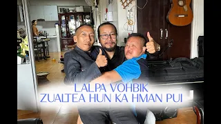 Zualtea nen kan inkawm, kan hlim teh a sin...