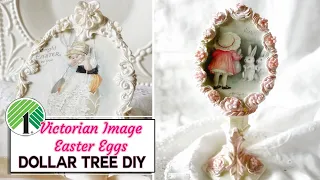 Dollar Tree DIY: Victorian Image Easter Eggs