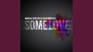 Some Love (feat. Medussa) (Radio Edit)